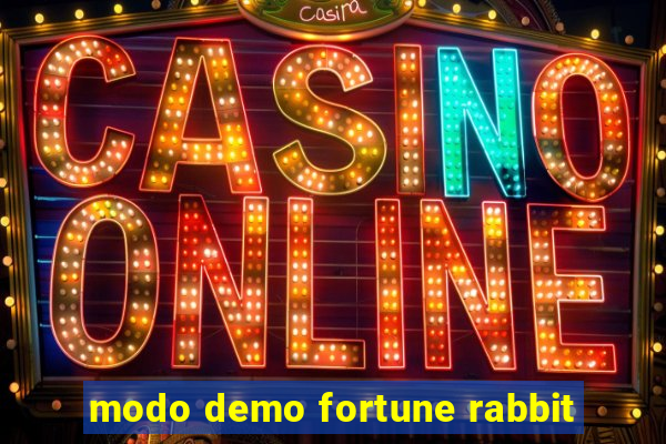 modo demo fortune rabbit